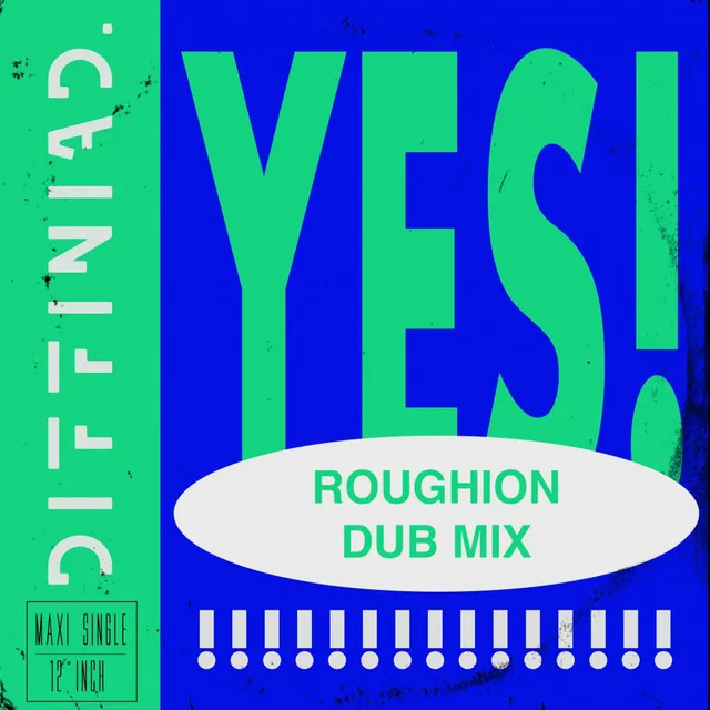 YES! (Roughion Dub Mix)