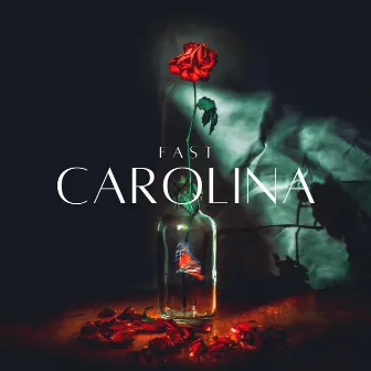 Carolina by Fast