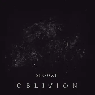 Oblivion by Slooze