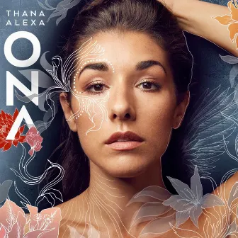 Ona by Thana Alexa