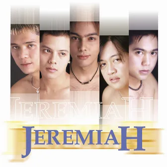 Jeremiah by Jeremiah