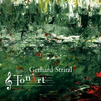 TonArt by Gerhard Stritzl