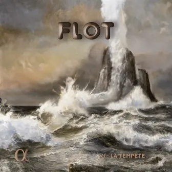 Flot : La Tempête (Episode 6) by Nicolas Worms