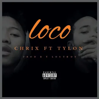 Loco by Chrix