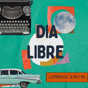 Día libre by Luisrmusic