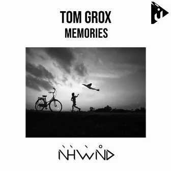 Memories by Tom Grox