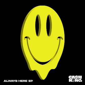 Always Here by Unknown Artist