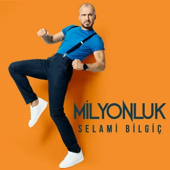 Milyonluk by Selami Bilgiç