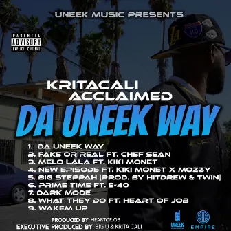 Da Uneek Way by Kritacali Acclaimed