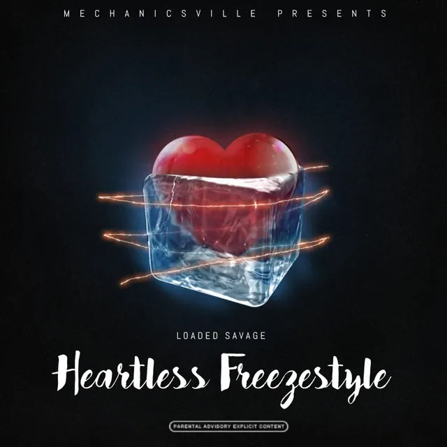 Heartless FreezeStyle