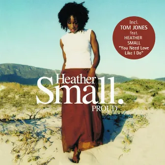 Proud by Heather Small