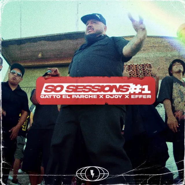 So Session #1 Peligroso (feat. DJOY & Effer)