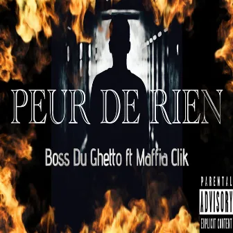 Peur De Rien by Boss Du Ghetto