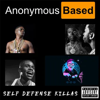 Self Defense Killas by AnonymousBased