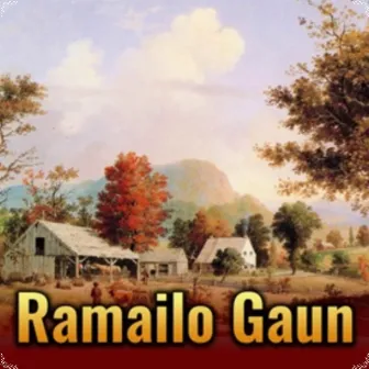 Ramailo Gaun by Uttam Jung Limbu