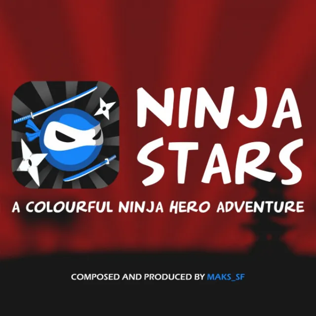 Star Ninja (Ninja Stars: A Colourful Ninja Hero Adventure OST)