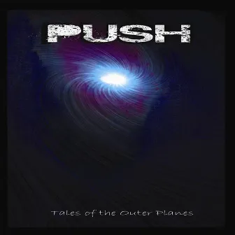 Tales of the Outer Planes by Push