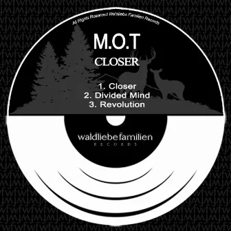 Closer by M.O.T.