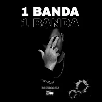 1 BANDA by ROYDOCK$