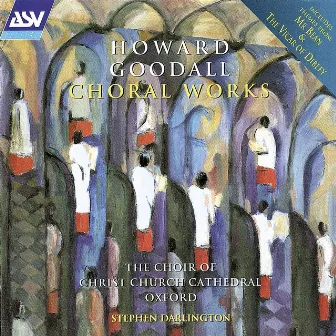 Goodall: Choral Works by Stephen Darlington