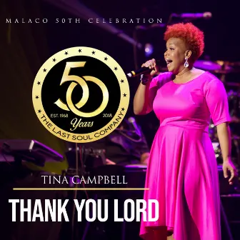 Thank You Lord by Tina Campbell