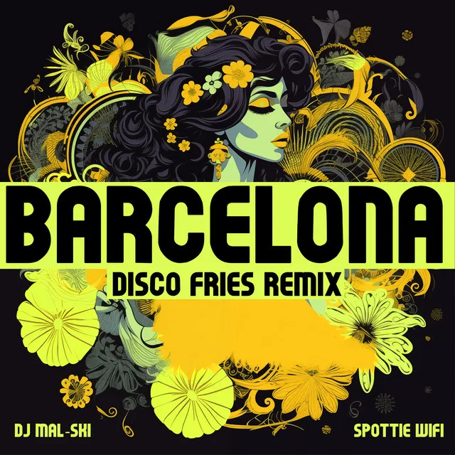 Barcelona - Disco Fries Remix