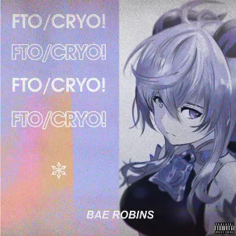 FTO/CRYO! by 