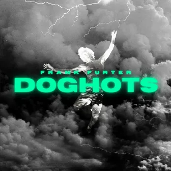 DogHots by Frank Furter