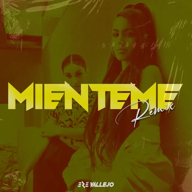 Mienteme - Remix