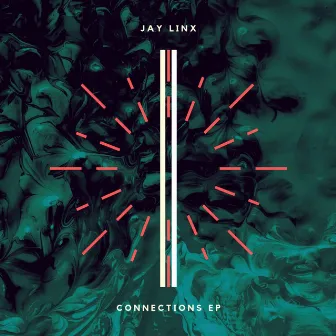 Connections EP by Jay Linx