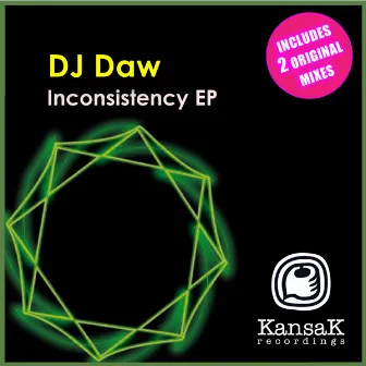 Dj Daw - Inconsistency EP by Dj Daw