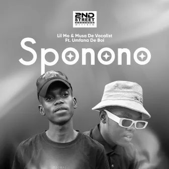 Sponono by Musa De Vocali$t