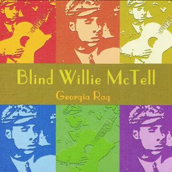 Georgia Rag by Blind Willie McTell