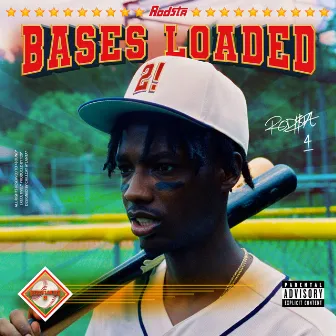 Bases Loaded 2! by Rod$ta