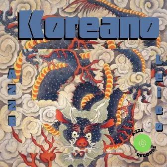 Koreano by Azzé