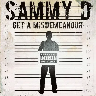 Get a mistameour by Sammy D