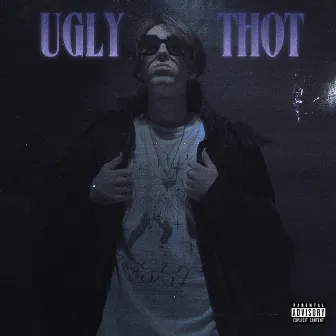 UGLY THOT by RILEY BABY