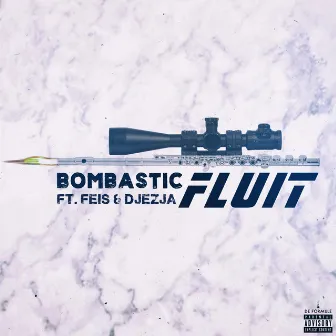 Fluit (feat. Feis & DJEZJA) by Bombastic