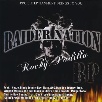 Raider Nation by Rocky Padilla