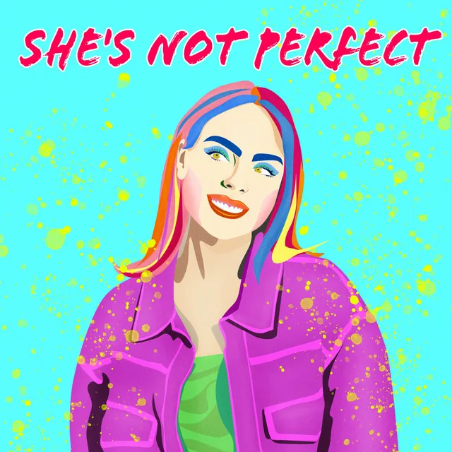 She's Not Perfect