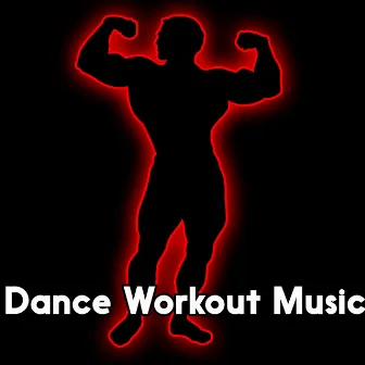 Dance Workout Music by Workout Buddy