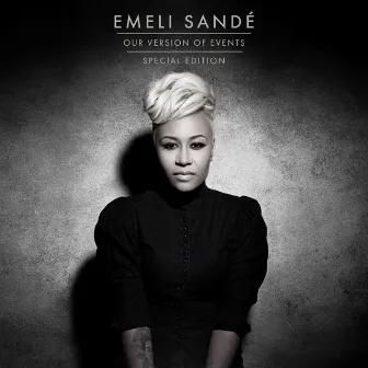 Our Version Of Events (Special Edition) by Emeli Sandé