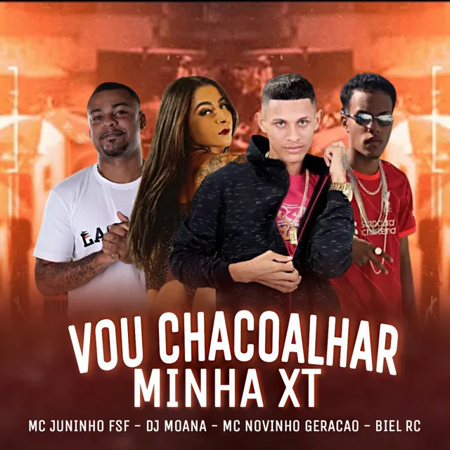 Vou Chacoalhar Minha Xt