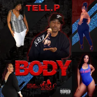 Body by Tell P