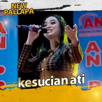 Kesucian Ati by New Pallapa