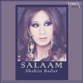 Salaam - Single by Shahin Badar