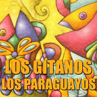 Los Gitanos by Los Paraguayos