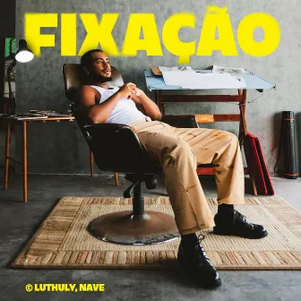 Fixação by LUTHULY