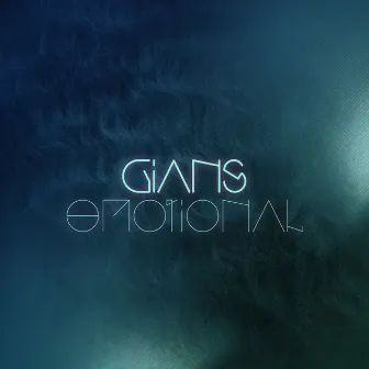 Emotional by Gians