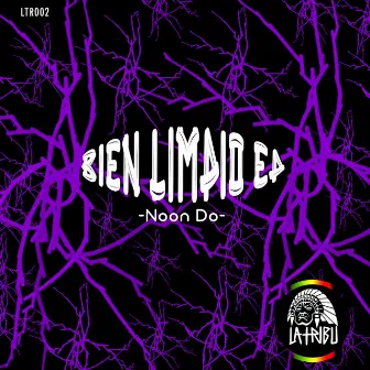 Bien Limpio EP by Noon Do